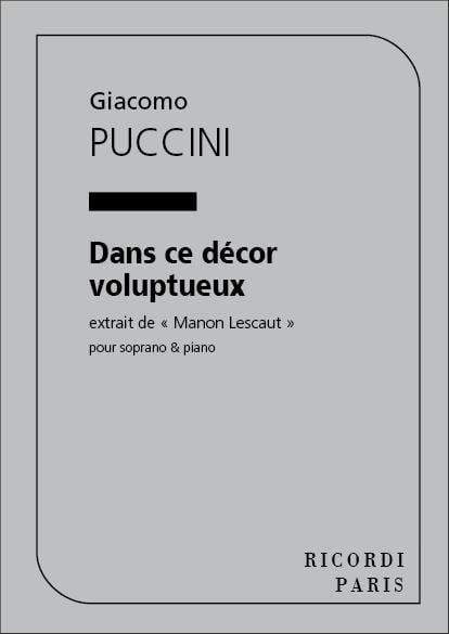 Manon Lescaut Dans Ce Decor...Chant Et Piano